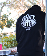 When Sh#t Happens Hoodie